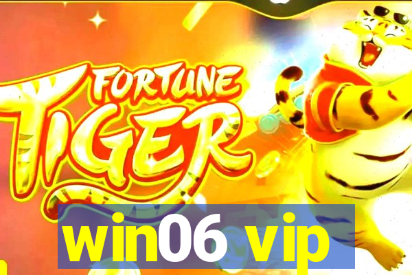 win06 vip